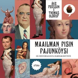 Maailman pisin pajunköysi: 101 historiallista harhakäsitystä kansikuva