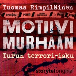 Motiivi murhaan - Turun terrori-isku kansikuva