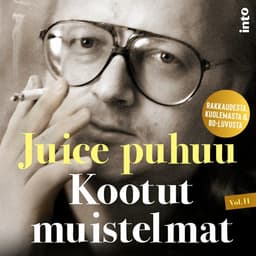 Juice puhuu: Kootut muistelmat Vol II kansikuva