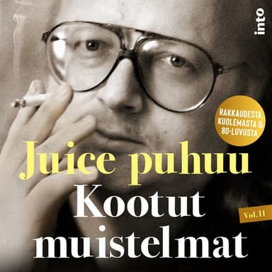 Juice puhuu: Kootut muistelmat Vol II kansikuva