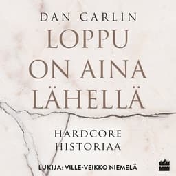 Loppu on aina lähellä: History at the Extremes kansikuva