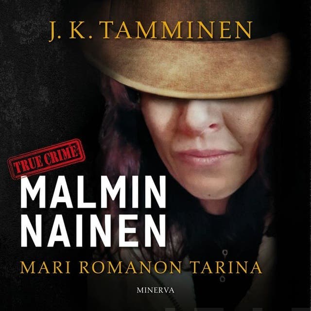 Malmin nainen: Mari Romanon tarina kansikuva