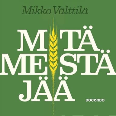 Mitä meistä jää kansikuva