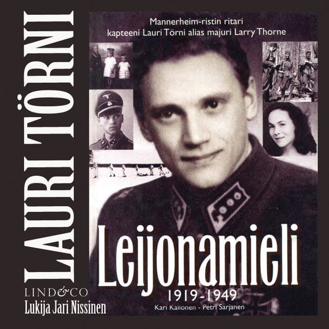 Lauri Törni - Leijonamieli 1919-1949 kansikuva