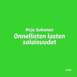 Onnellisten lasten salaisuudet kansikuva
