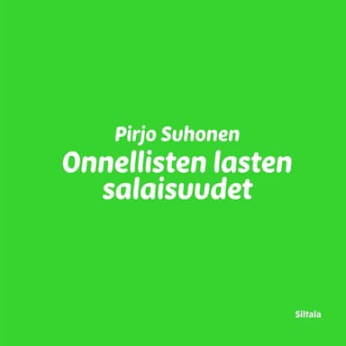 Onnellisten lasten salaisuudet kansikuva