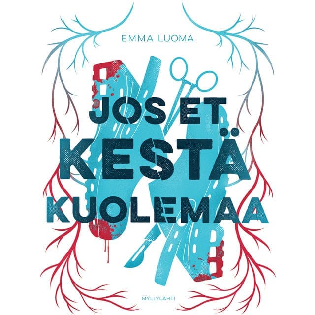 Jos et kestä kuolemaa kansikuva