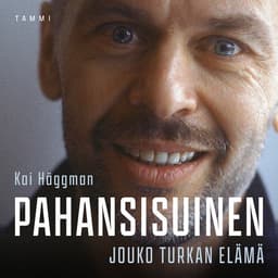 Pahansisuinen - Jouko Turkan elämä kansikuva