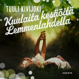 Kuulaita kesäöitä Lemmenlahdella kansikuva