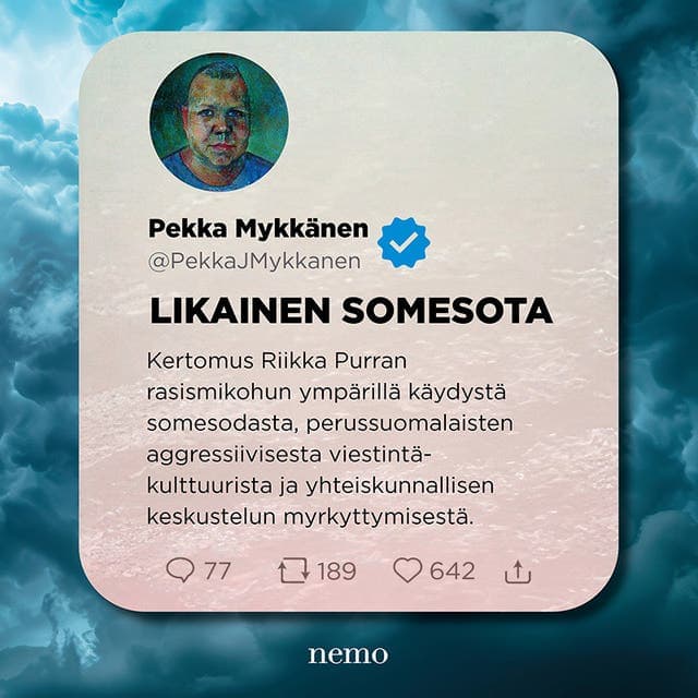 Likainen somesota: Kertomus Riikka Purran rasismikohun ympärillä käydystä somesodasta, perussuomalaisten aggressiivisesta viestintäkulttuurista ja yht kansikuva