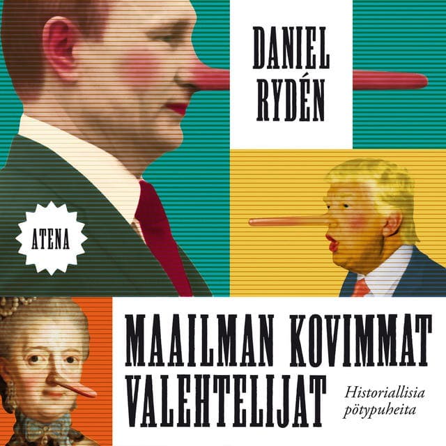 Maailman kovimmat valehtelijat: Historiallisia pötypuheita kansikuva