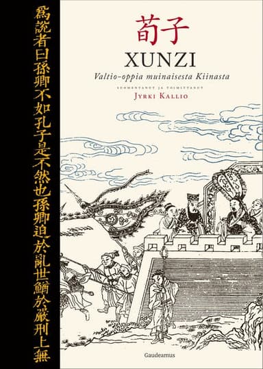 Xunzi: Valtio-oppia muinaisesta Kiinasta kansikuva