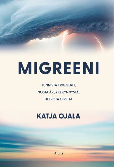 Migreeni: Tunnista triggerit, nosta ärsykekynnystä, vähennä oireita kansikuva