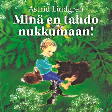 Minä en tahdo nukkumaan! kansikuva