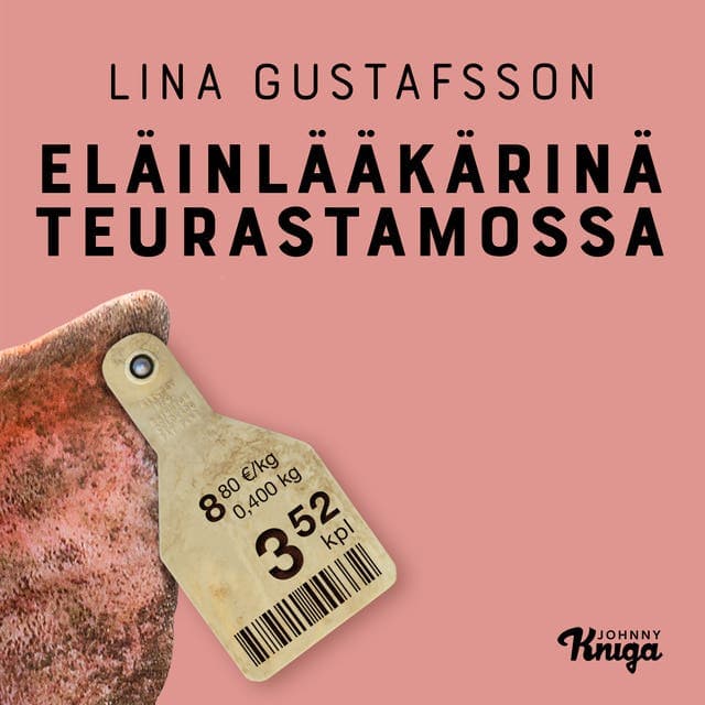 Eläinlääkärinä teurastamossa kansikuva