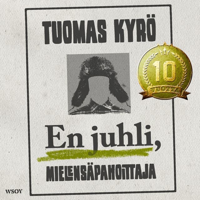 En juhli, Mielensäpahoittaja kansikuva