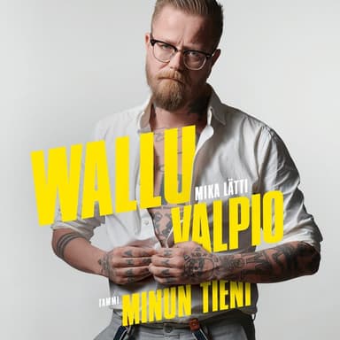 Wallu Valpio: Minun tieni kansikuva