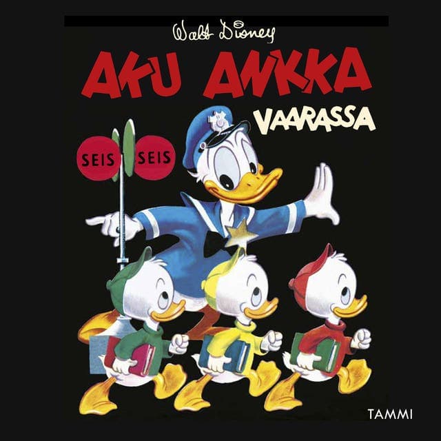 Aku Ankka vaarassa kansikuva