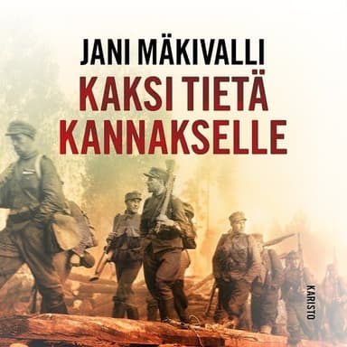 Kaksi tietä Kannakselle kansikuva