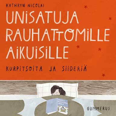Unisatuja rauhattomille aikuisille 1 - Kurpitsoita ja siideriä kansikuva