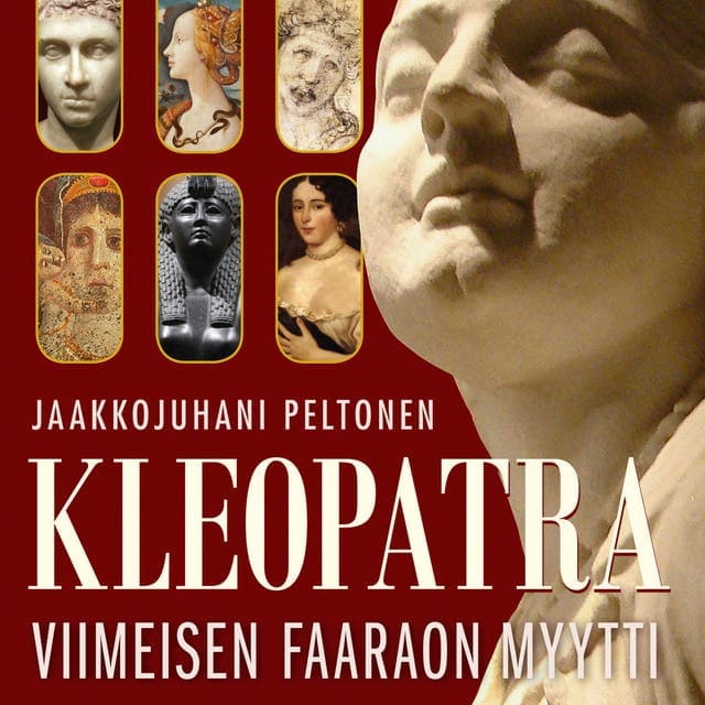 Kleopatra - viimeisen faaraon myytti kansikuva