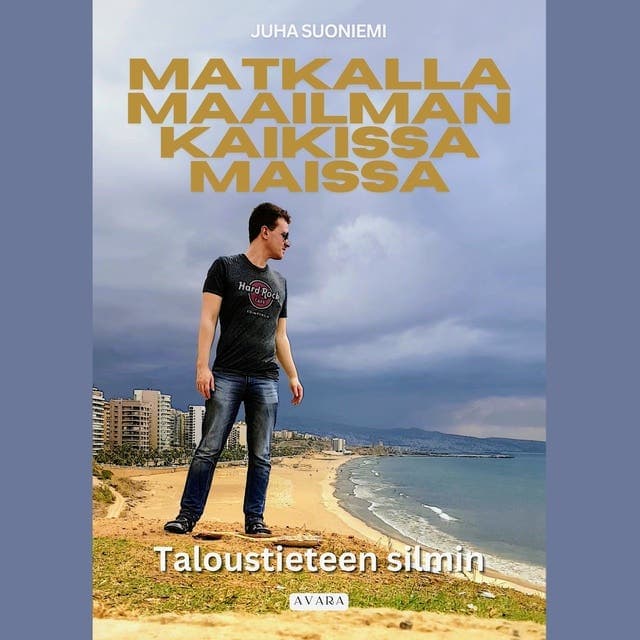 Matkalla maailman kaikissa maissa: Taloustieteen silmin kansikuva