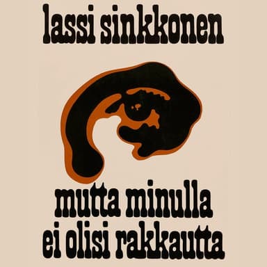 Mutta minulla ei olisi rakkautta kansikuva