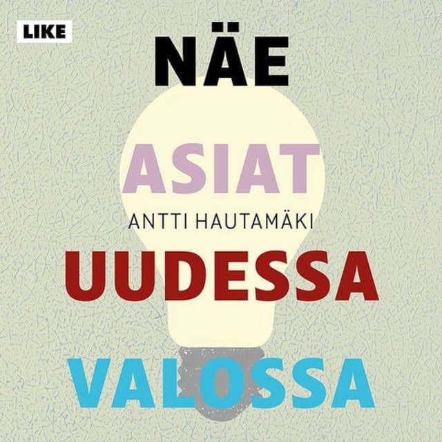 Näe asiat uudessa valossa kansikuva